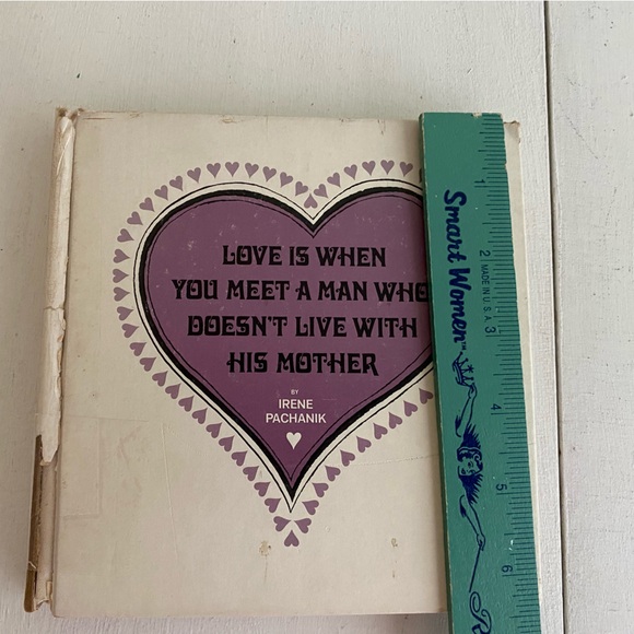 Vintage Book “Love is when you meet a man who doesn’t live with their mother” - Picture 13 of 14